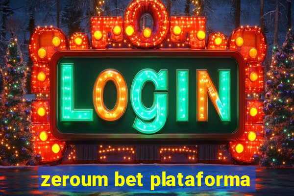 zeroum bet plataforma